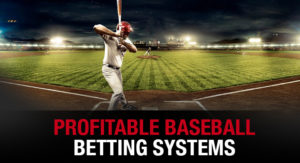 MLB Betting Systems