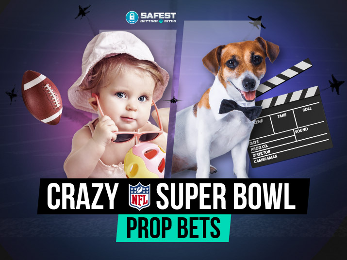 Crazy Super Bowl Prop Bets Featured Image