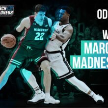 March Madness Betting Odds To Win