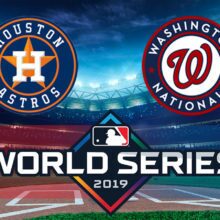 2019 World Series - Houston Astros vs Washington Nationals Betting Odds and Pick