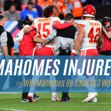 Patrick Mahomes Injured in Week 7 NFL Game