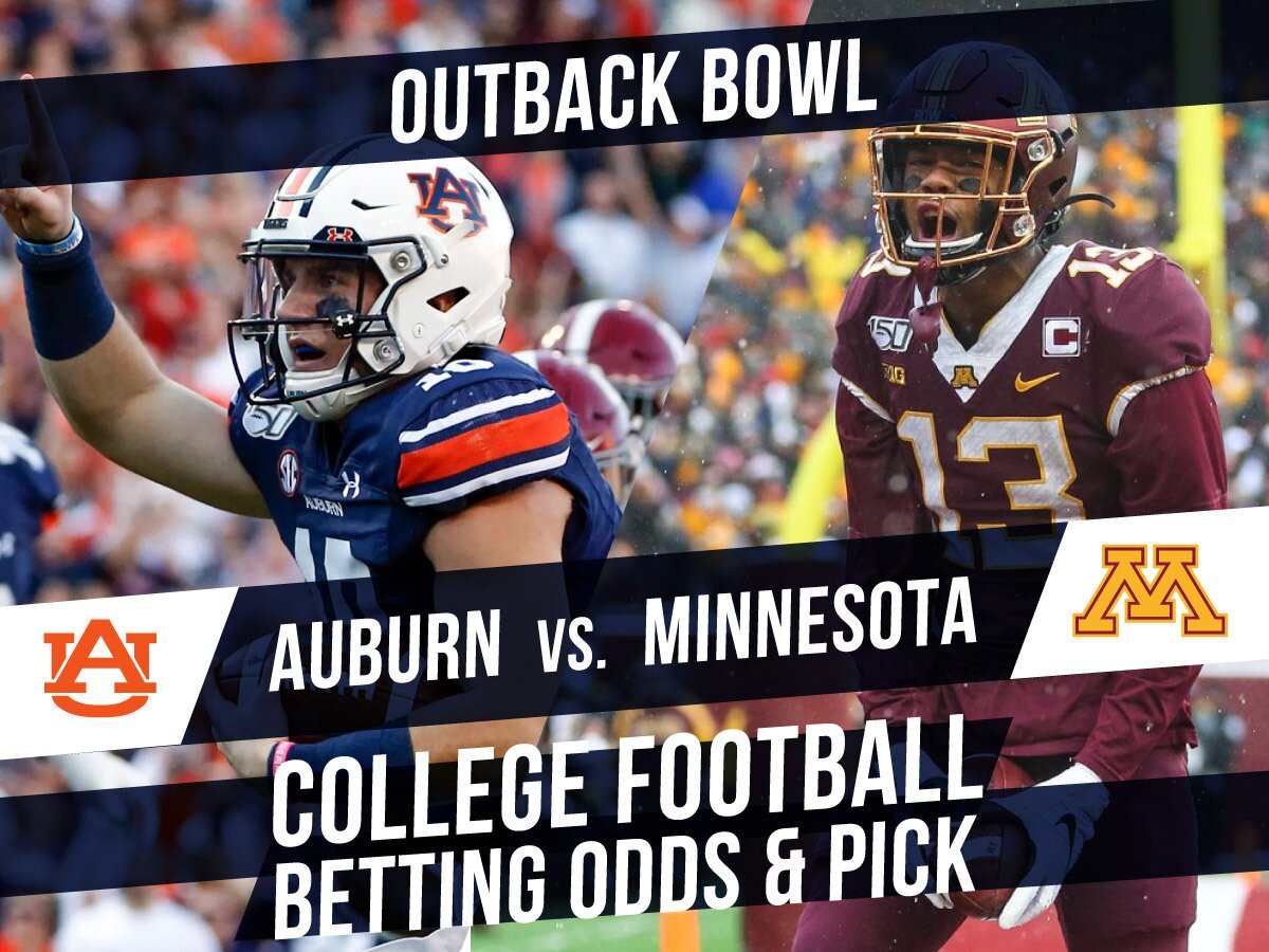 Betting on the Outback Bowl: Auburn Vs. Minnesota Betting Line & Pick
