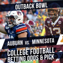 Betting on the Outback Bowl: Auburn Vs. Minnesota Betting Line & Pick
