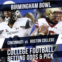 Betting on the Birmingham Bowl: Cincinnati Vs. Boston College Betting Line & Pick