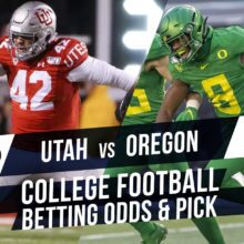 Utah At Oregon | College Football Betting Lines & Pick