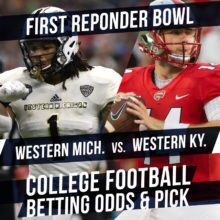 Betting on the First Responder Bowl: Western Michigan Vs. Western Kentucky Betting Line & Pick