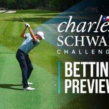 The Charles Schwab Challenge Betting Preview Odds And Tips