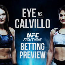 UFC Fight Night Jessica Eye Vs. Cynthia Calvillo - Betting Odds And Predictions