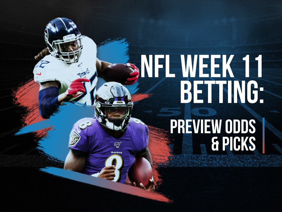 NFL Week 11 Betting Preview Odds & Picks