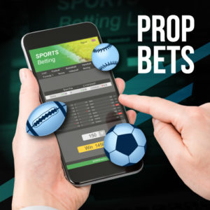 Prop Bets in Sports Betting