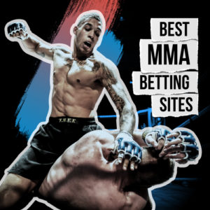Best MMA Betting Sites