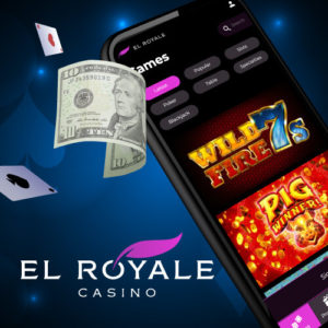 10 dollar min deposit at El Royale casino