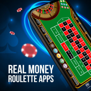 Real Money Roulette Apps