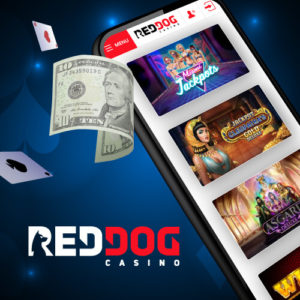 $10 minimum deposit at Red Dog Casino