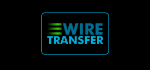 Wire Transfer Deposit Method
