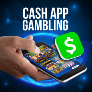 Cash App Gambling
