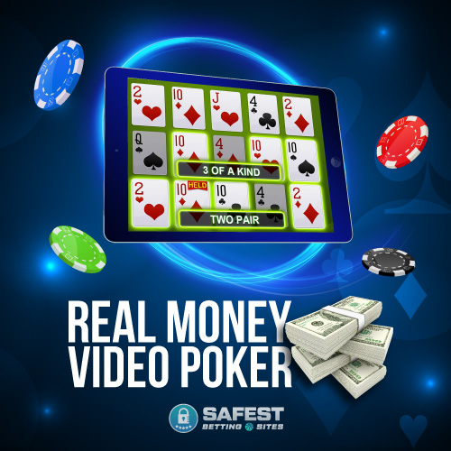 Vidoe Poker for Real Money Online