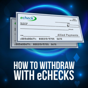 Casino withdraw with eChecks