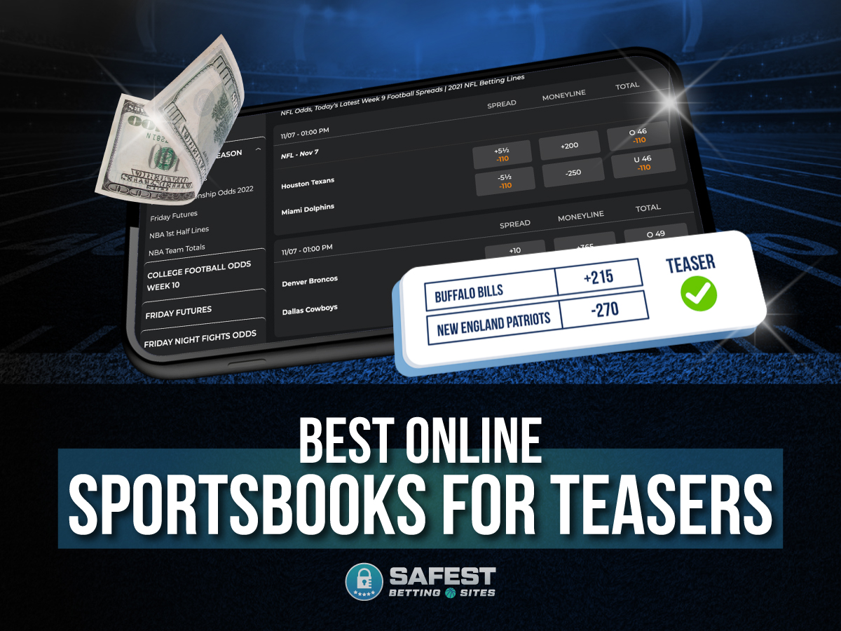 Best Sportsbooks For Teasers Betting