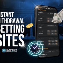 Betting sites with instant withdrawal