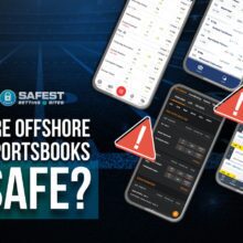 Are Offshore Sportsbooks Safe