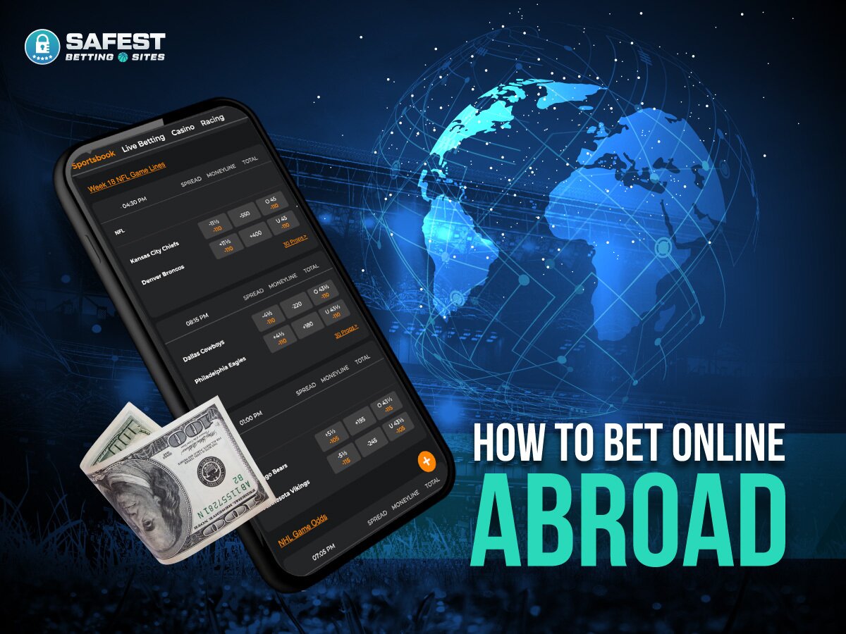 How To Bet Online Abroad