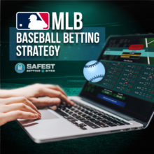 MLB Baseball Betting Strategies