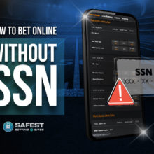 Bet Online Without SSN - Casinos and Sports Betting Sites
