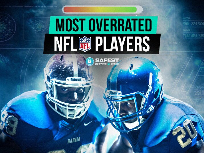 Most overrated NFL players