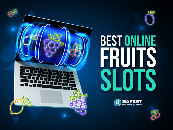 Best Online Fruit Slots