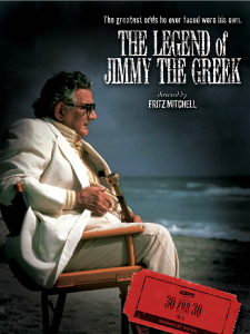 The Legend Of Jimmy The Greek documentary