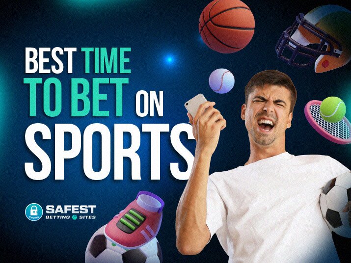 Best Time To Place Sports Bets