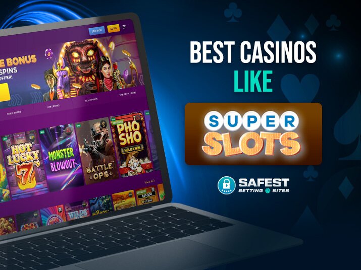 Casino Sites Like Super Slots